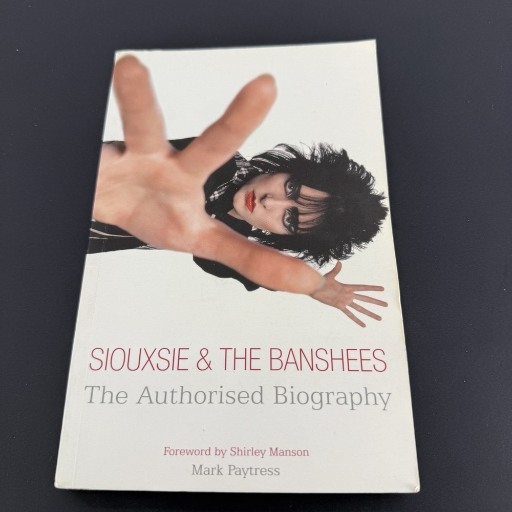 Siouxsie & The Banshees Authorised Biography Mark Paytress 2003 OOP Punk Goth